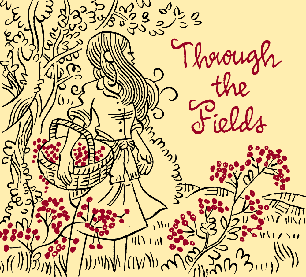 Through the Fields