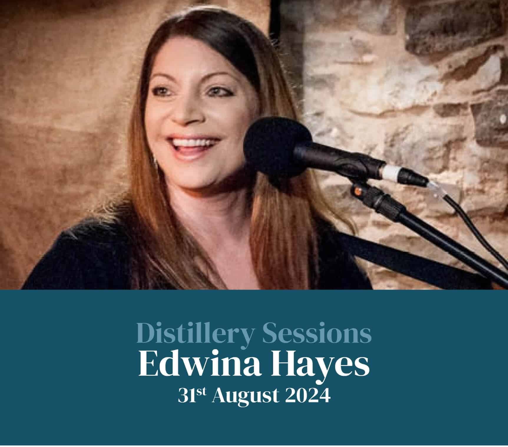 Distillery Sessions 2024 – Edwina Hayes